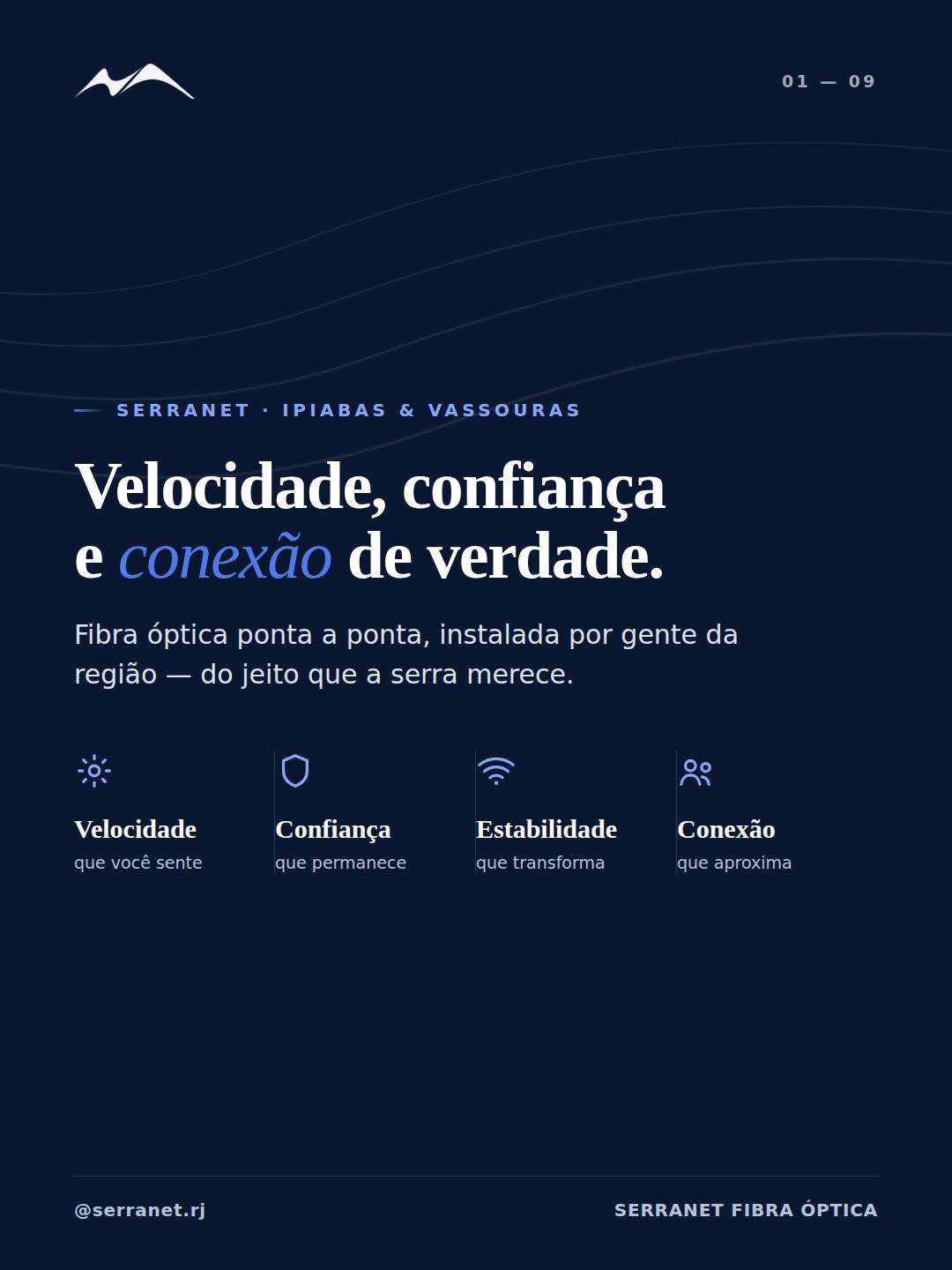 Arte da SERRANET: velocidade, confiança, estabilidade e conexão — Conectamos você ao que realmente importa