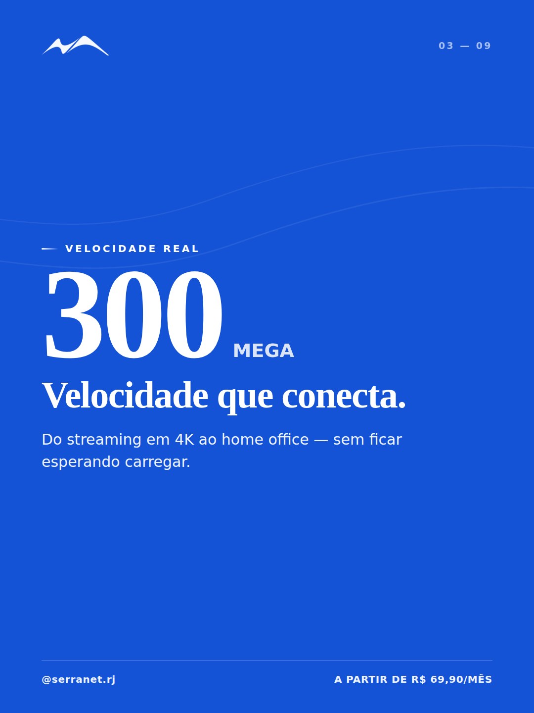 Arte da SERRANET: Velocidade que conecta — fibra óptica de verdade
